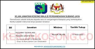 Maklumat kekosongan ini adalah seperti yang diiklankan. Jawatan Kosong Majlis Perbandaran Subang Jaya