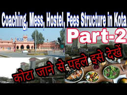 Coaching Mess Fees Structure Hostel In Kota All Doubt Related To Kota Solved Part 2
