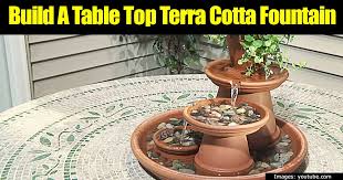 A wide range of watertight containers are appropriate for water gardens. How To Build A Table Top Terra Cotta Fountain
