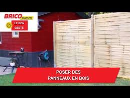 Comment Poser Des Panneaux En Bois Bricomarche Youtube