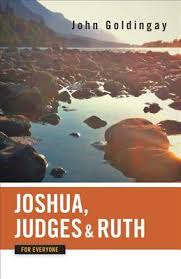 Maybe you would like to learn more about one of these? Joshua Judges And Ruth For Everyone By John E Goldingay