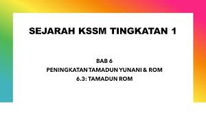 Sejarah tingkatan 1 bab 6 peningkatan tamadun yunani dan rom. Sejarah Tingkatan 1 6 3 Tamadun Rom Youtube