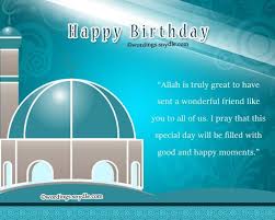 Religious Birthday Wishes For 1 Year Old Boy Islamic Birthday Wishes 26 Islamic Birthday Wishes Birthday Wishes Birthday Wishes Messages