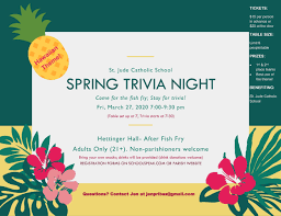 Challenge them to a trivia party! Spring Trivia Night St Jude Catholic Church