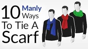 The knot should be tight enough to hold the shemagh in place but not so tight that you have difficulty breathing or turning your head. How To Tie 10 Scarf Knots For Men Men S Scarves Tying Tutorial Wear Scarfs Video Youtube