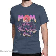 10 years american apparel fitness models shirt designs t shirts for women celebrities lady tees sweaters. Personalized Donut Mom Of The Birthday Girl Unisex T Shirt Funny Matching Birthday Party Tee Mother S Day Birthday Gift For Mom 90lovehome
