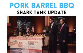 Pork Barrel BBQ Net Worth Shark Tank Update 2025