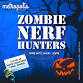 Zombie Nerf Hunters event in Epsom