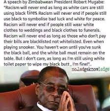 He was previously the prime minister from 1980 to 1987 and a leader of nationalist forces in the second chimurenga (rhodesian bush war) from 1964. President Robert Mugabe Quote Foreign Affairs Nigeria