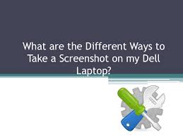 Find windows key on your keyboard. What Are The Different Ways To Take A Screenshot On My Dell Laptop