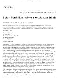 Written on 11 april 2016. Sistem Pendidikan Sebelum Kedatangan British Izanoriza