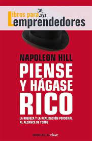Descargar Piense Y Hagase Rico Pdf Gratis In 2021