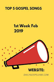 Dailygospelvibe Gospel Song Download Gospel Music Songs Website