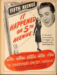 Audience reviews for it happened on 5th avenue. It Happened On 5th Avenue 1947 The Blonde At The Film