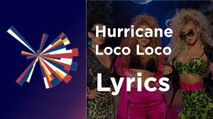 Hurricane season starts on may 15 in the north pacific and june 1 in the atlantic and the caribbean. Hurricane Loco Loco Lyrics With English Translation Serbia Eurovision 2021 Chords Chordify