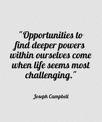 Adversity Quotes Quotation Inspiration Adversity Quotes Endurance Quotes Joseph Campbell Quotes