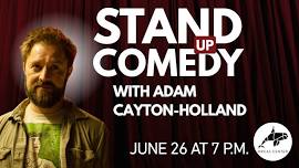 Comedy Night: Adam Cayton-Holland