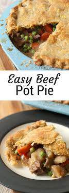 Leftover Pot Roast Pot Pie Uses The Potatoes Carrots And Beef To Make A Delicious Beef Pot Pie Fo Beef Pot Pie Recipe Leftover Beef Recipes Roast Beef Pot Pie