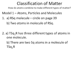 Pogil classification of matter s chem 1 key pogil answer keys ap biology 9 exciting parts of attending chemistry 1 worksheet classification of matter and changes classifying chemical reactions worksheet answers classifying matter worksheet answer key newatvsinfo 88 tutorial. Agenda Slip Quiz Put Out Your Separating Mixtures Notes Where I Can Easily Collect Them Classification Of Matter Pogil Video Clip Atomic Structure Ppt Download