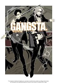 Please follow common reddit rules, etiquette, stay on topic and avoid spam. Gangsta 1 Comments Gangsta Anime Gangsta Manga