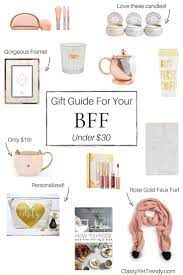 Gift Guide For Your Bff Under 30 Classy Yet Trendy Birthday Gifts For Best Friend Bff Birthday Gift Gift Guide
