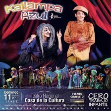 Aquí encontrarás los diferentes significados de kallampa, definiciones ,ejemplo de uso ,sinónimos y mucho contenido extra más. Ballet Nacional De Ecuador Kallampa Azul Una Magnifica Obra Infantil Para Disfrutar En Familia En El Mes De Noviembre La Casa De La Cultura Ecuatoriana Y El Ballet Nacional De Ecuador