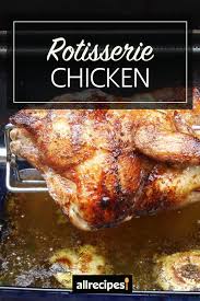 Rotisserie Chicken Recipe Rotisserie Chicken Easy Grilling Recipes Chicken Recipes