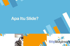 Berikut Ini Adalah Penjelasan Tentang Pengertian Slide Apa Itu Slide Manfaat Bagian Prinsip Serta Kelebihan Dan Keku E Learning Diagram Teknologi Informasi