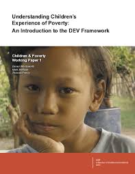 Understanding Children's Experience of Poverty: An introduction to the DEV  framework