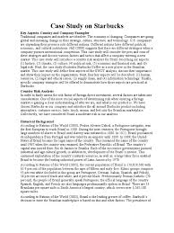 An essay is a short piece of writing, and it needs to have the correct level of quality matching your readers' interests. Case Study On Starbucks Starbucks Coffee