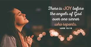 There is joy before the angels of God over one... - SermonQuotes