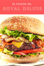 La Recette Pour Faire Le Royal Deluxe De Chez Mcdonald S In 2020 Food Comfort Food Yummy Food