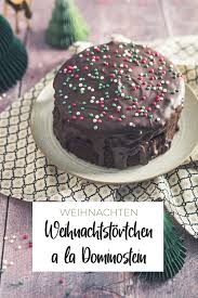 Weihnachtstortchen A La Dominostein Linalsbackhimmel De Rezept Kuchen Und Torten Rezepte Kuchen Rezepte Einfach Schokolade Kuchen Rezepte