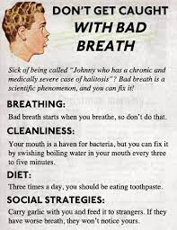 Image Result For Quotes About Halitosis Bad Breath American Funny Videos Halitosis