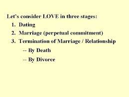 At each stage, there is often a decision (sometimes more thoughtfully arrived at than others) to move forward or to end the relationship. The Economics Of Love From Courtship To The