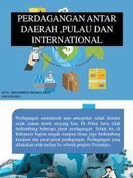 Tidak ada penghalang dalam perdagangan antar negara dan antar pulau 8 Perdagangan Antardaerah Dan Perdagangan Antarnegara Quiz Quizizz