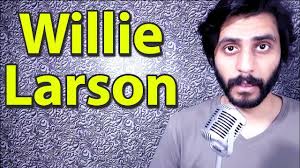 How To Pronounce Willie Larson