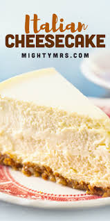 Italian Mascarpone And Ricotta Cheesecake Mighty Mrs Recipe Cheesecake Recipes Ricotta Cheesecake Cheesecake