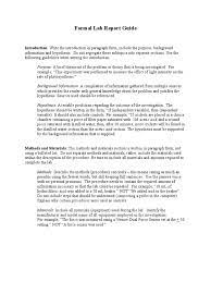 For others, the data already exists (in the form of archival documents or literary texts, for example), and the work of interpreting it begins much earlier in the research process. Formal Lab Report Guide Hypothesis Experiment