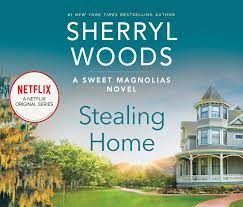 Use features like bookmarks, note taking and highlighting while reading stealing home (the sweet magnolias book 1). Stealing Home Sweet Magnolias Band 1 Amazon De Woods Sherryl Fremdsprachige Bucher