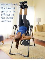 Inversion Tip 118 One Inverted Crunch Is As Effective As Ten Regular Crunches Inversion Table Inversions Inversion Therapy