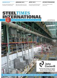 Everett steel everett, washington, usa. Steel Times International July August 2019 By Quartz Business Media Issuu