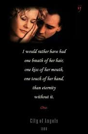 City Of Angels 1998 Angels Afterlife Movie Romantic Movie Quotes City Of Angels Movie City Of Angels
