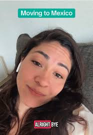 Moving to Mexico for a Better Life