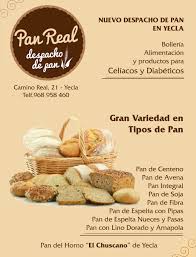 Pan Real Es El Nuevo Despacho De Pan En Yecla Procedente Del Horno El Chuscano Con Gran Variedad De Tipos D Gastronomia Espanola Despacho De Pan Tipos De Pan