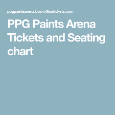 ppg paints arena tickets and seating chart date yo spouse