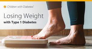 Losing Weight With Type 1 Diabetes - Children With Diabetes