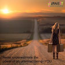 Never Underestimate The Power Of An Unlimited Being You Janettonlinemarketing Onlinemarketing Socialmediamarketing O Online Marketing Instagram Marketing