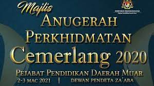 Jump to navigation jump to search. Majlis Anugerah Perkhidmatan Cemerlang Pejabat Pendidikan Daerah Muar 2020 Hari Kedua Youtube