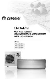 Gree employs over 4,500 r&d staff in 3 research institutions and 3 product development centres. Gree Crown09hp230v1a Installation Manual Pdf Download Manualslib